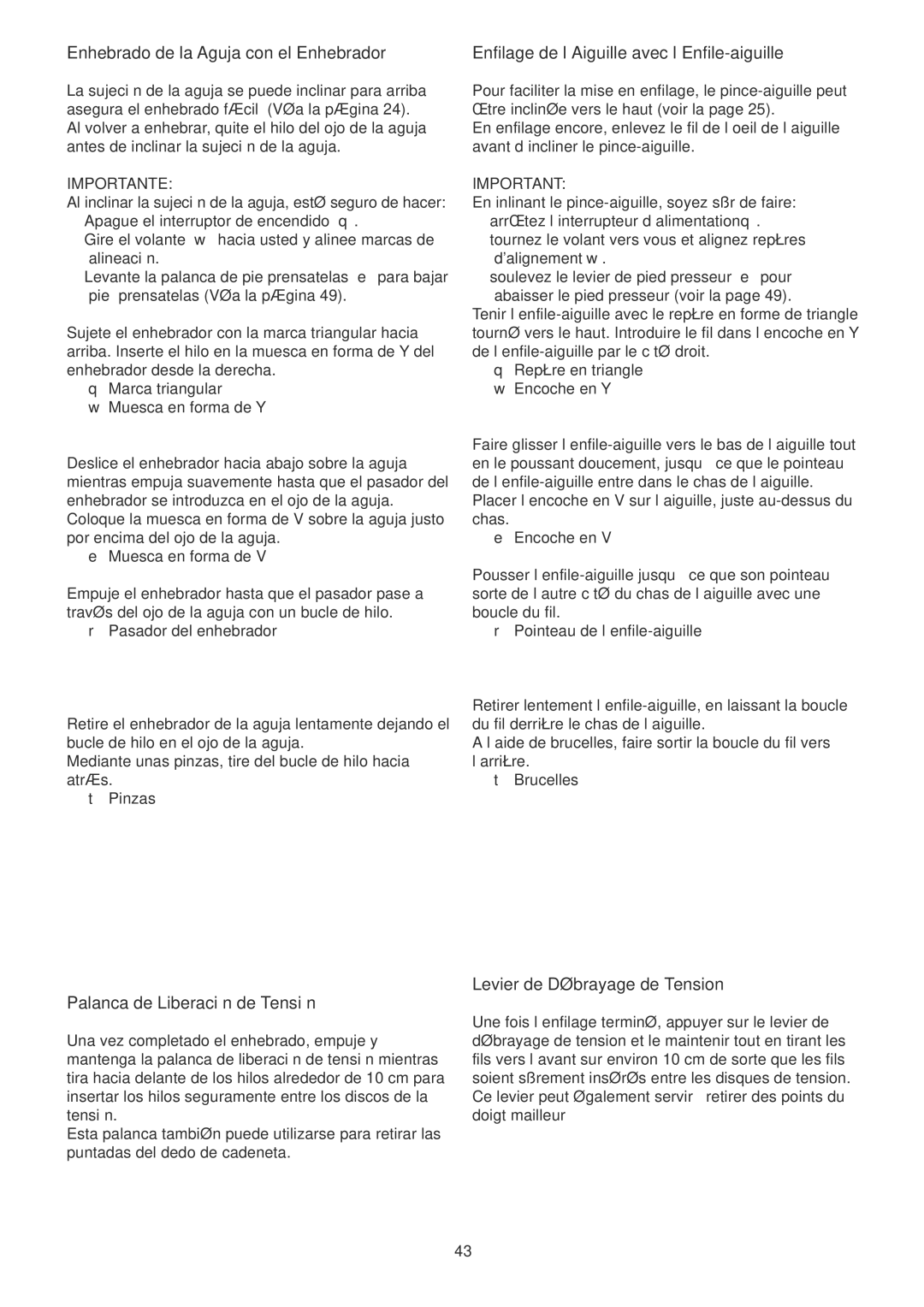 Janome 1100D Professional manual Enhebrado de la Aguja con el Enhebrador, Enfilage de l’Aiguille avec l’Enfile-aiguille 