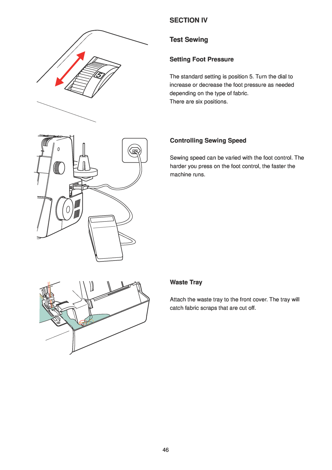 Janome 1100D Professional manual SECTION Test Sewing, Setting Foot Pressure, Controlling Sewing Speed, Waste Tray 