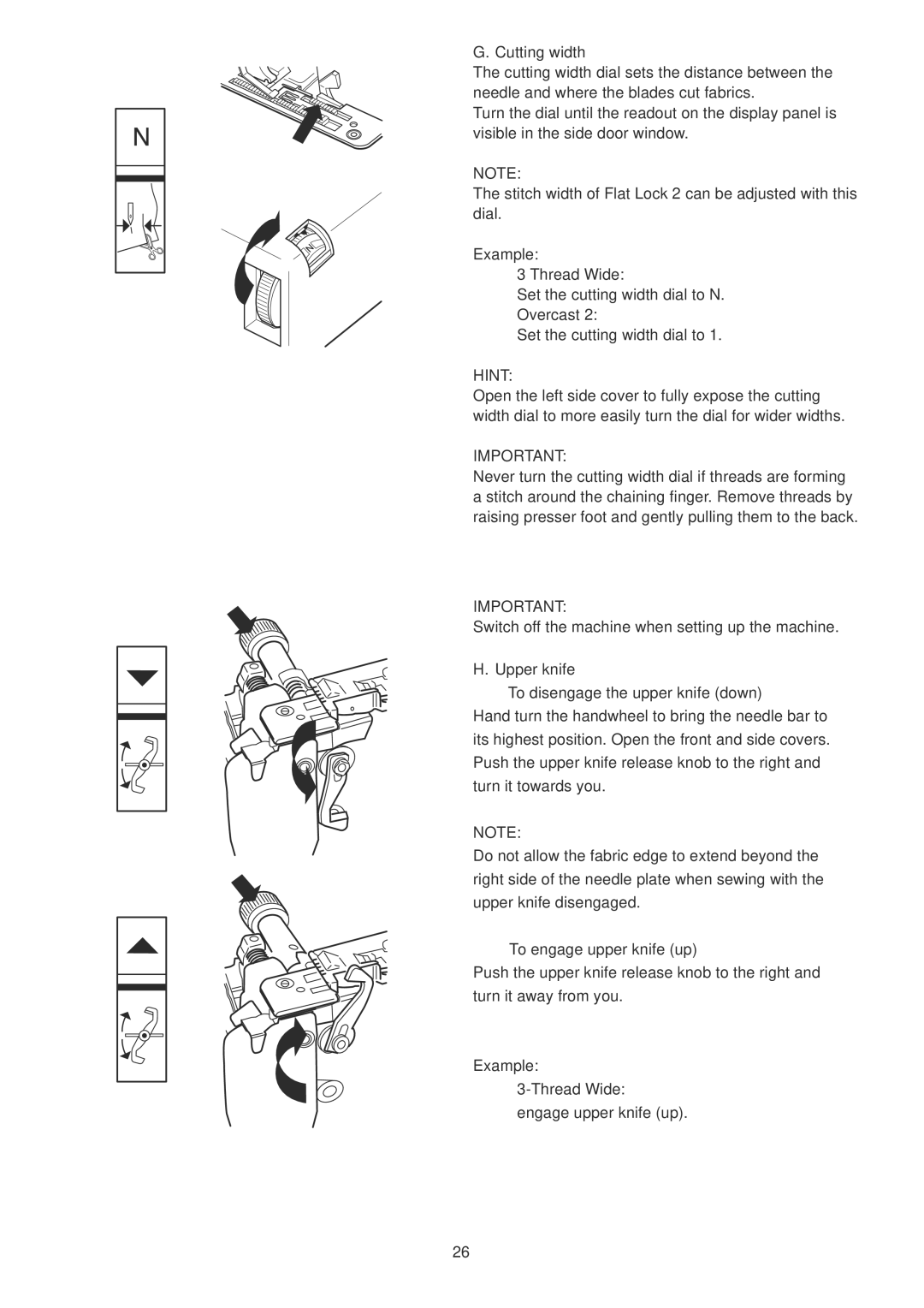 Janome 1100D manual Cutting width, Hint, Upper knife To disengage the upper knife down, To engage upper knife up 