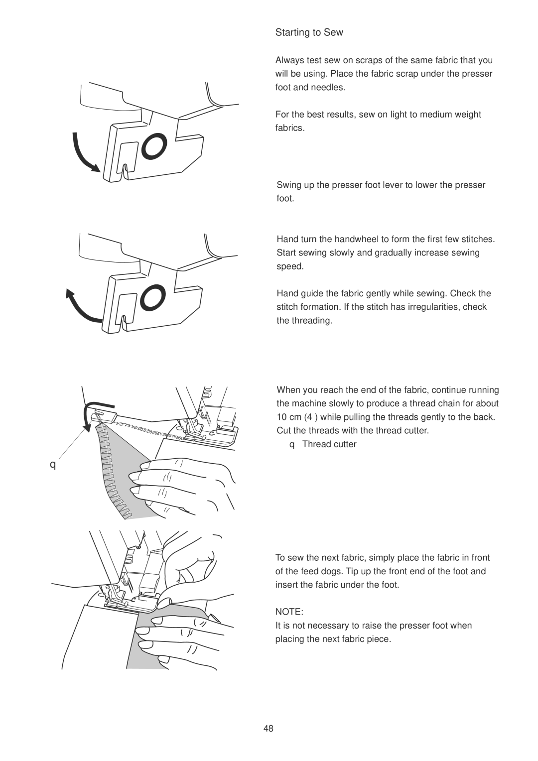 Janome 1100D manual Starting to Sew 