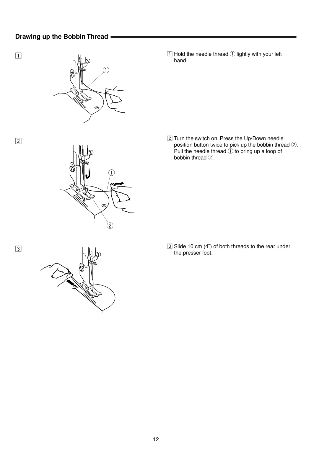 Janome 1600P Series manual Drawing up the Bobbin Thread 