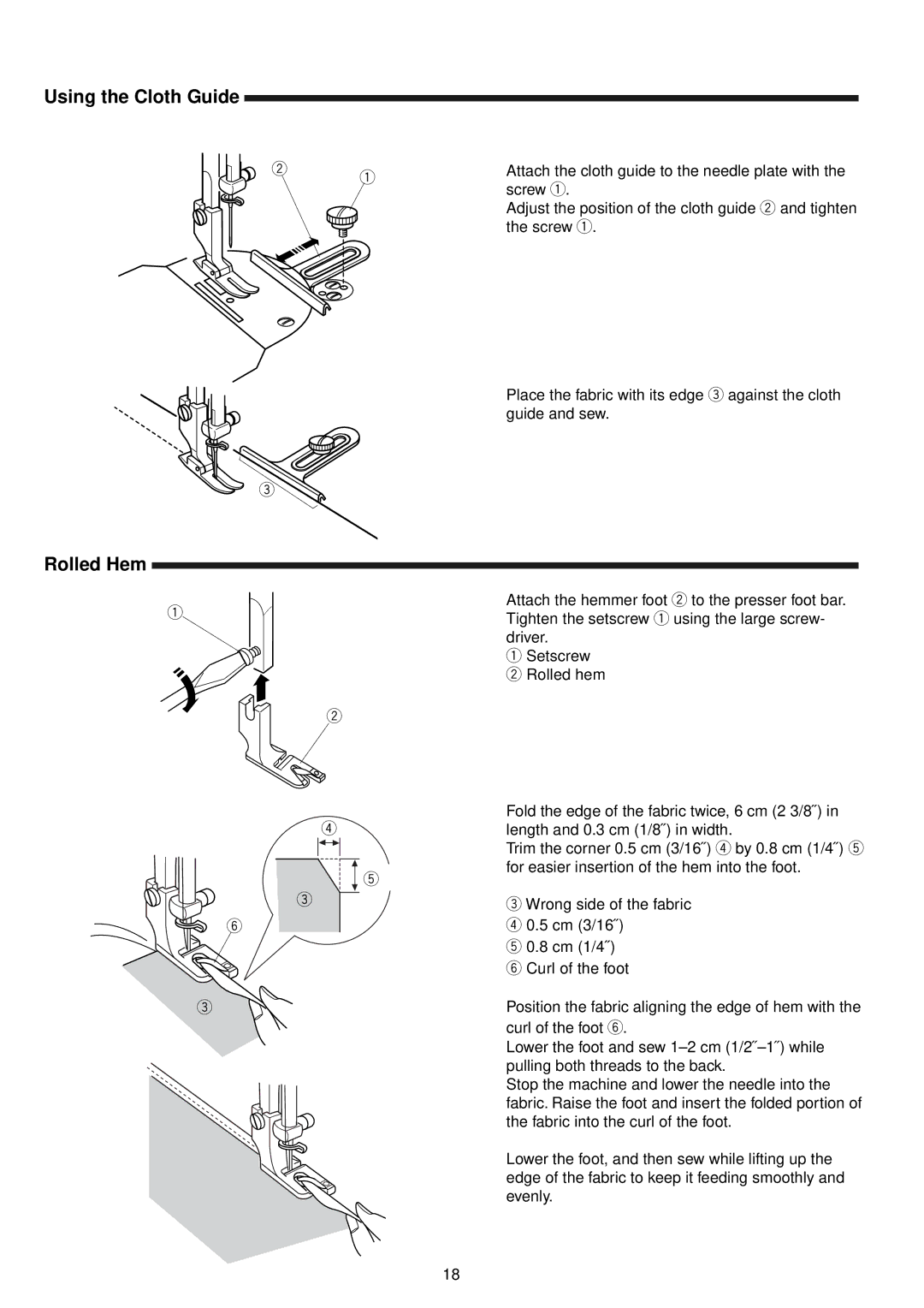 Janome 1600P Series manual Using the Cloth Guide, Rolled Hem 