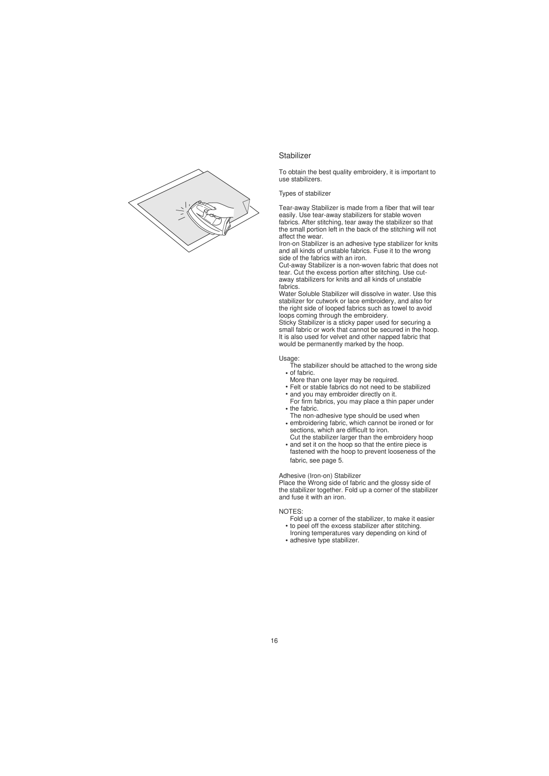 Janome 300E manual Types of stabilizer, Usage, Adhesive Iron-on Stabilizer 