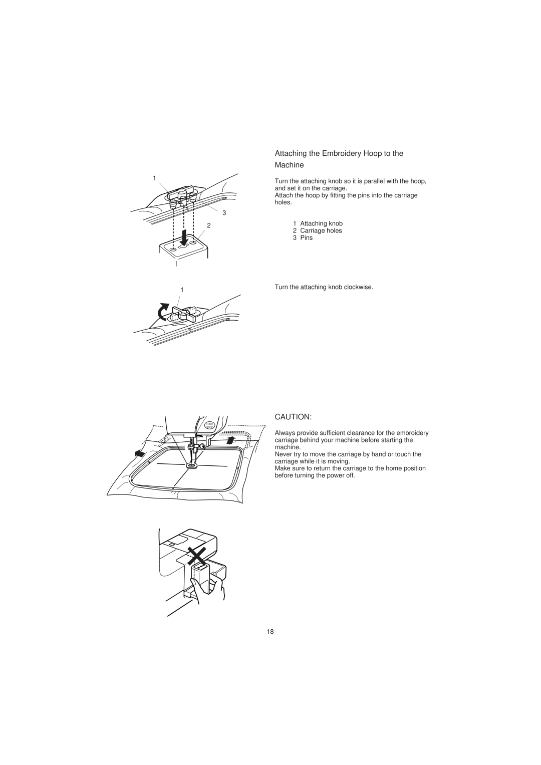 Janome 300E manual Attaching the Embroidery Hoop to Machine 