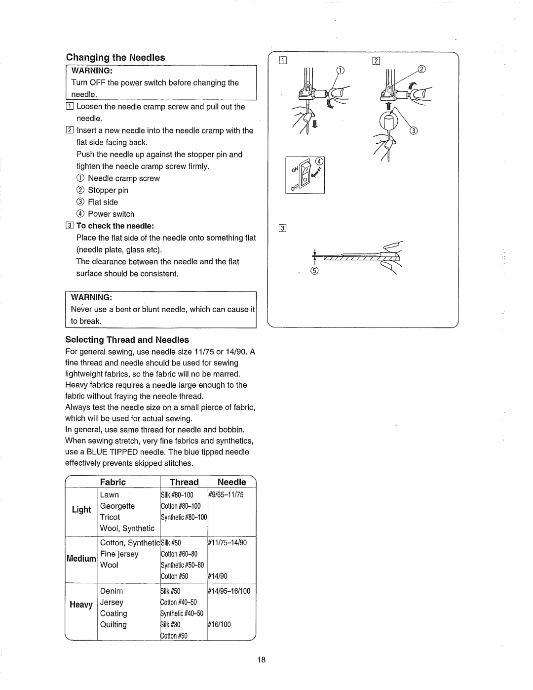 Janome 385.80802 owner manual Changing the Needles, Fabric, Lawn, Heavy Jersey 