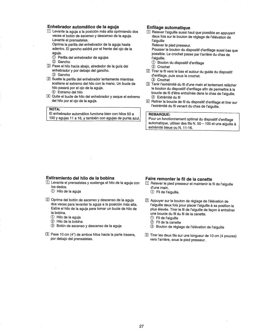 Janome 385.80802 owner manual Enhebrador automdticode la aguja, Enfilage automatique, Estiramiento del hilo de la bobina 