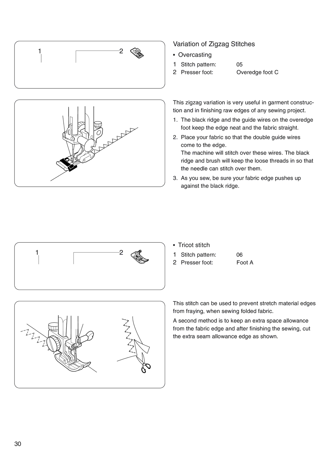 Janome 4800 manual Variation of Zigzag Stitches, Overcasting, Tricot stitch 