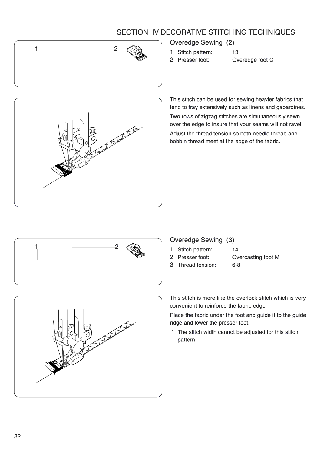 Janome 4800 manual Section IV Decorative Stitching Techniques, Overedge Sewing 