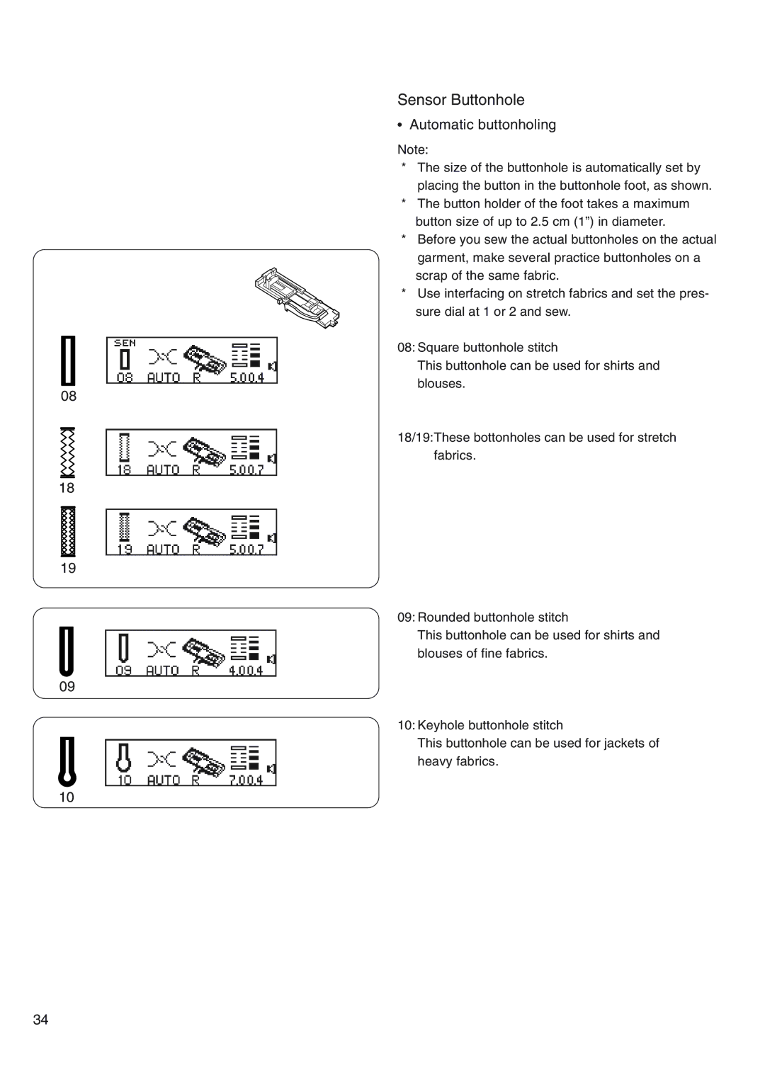 Janome 4800 manual Sensor Buttonhole, Automatic buttonholing 