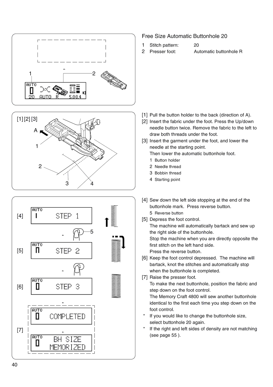 Janome 4800 manual a Free Size Automatic Buttonhole 