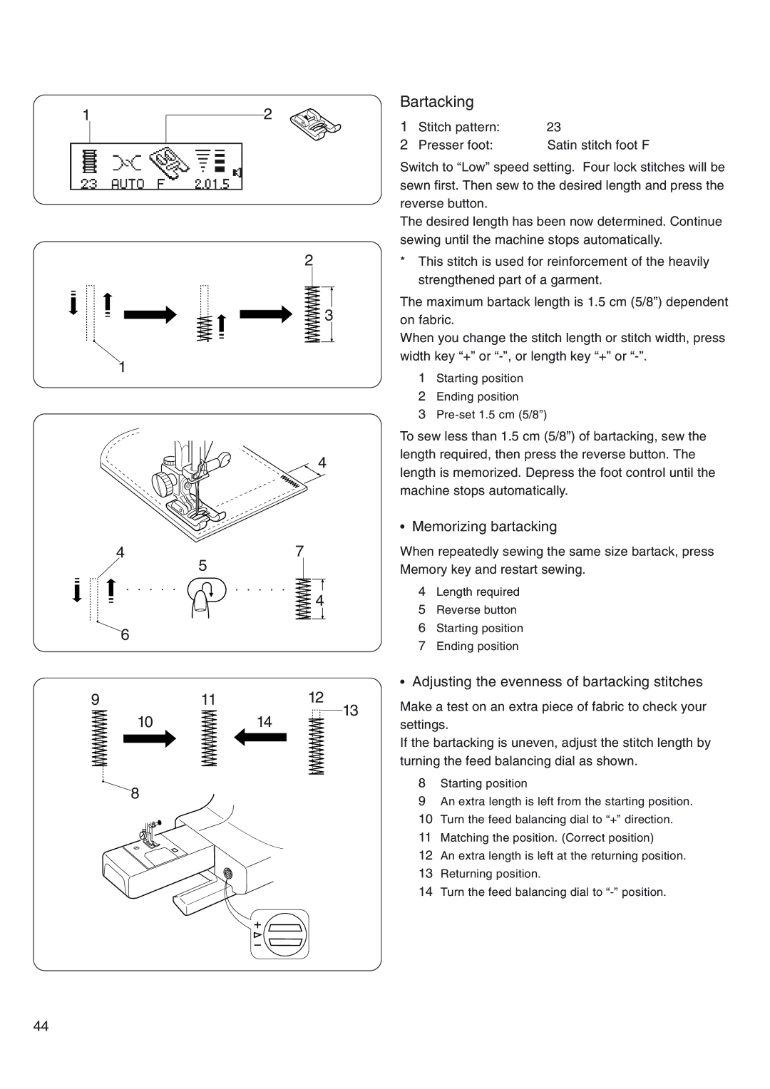 Janome 4800 manual Bartacking, Memorizing bartacking, Adjusting the evenness of bartacking stitches 