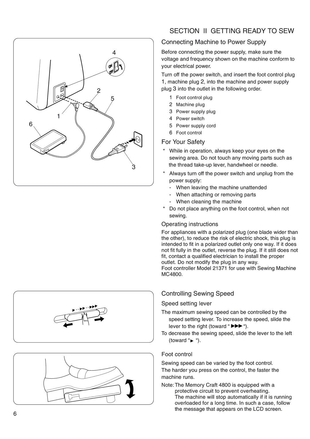 Janome 4800 manual Connecting Machine to Power Supply, For Your Safety, Controlling Sewing Speed 