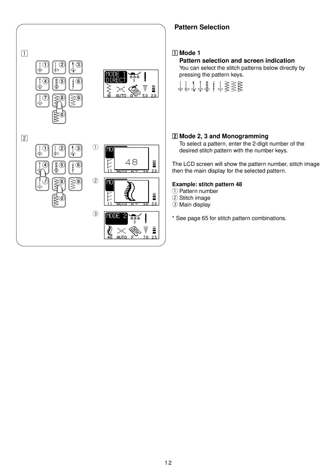 Janome 4900 QC manual Pattern Selection, Mode Pattern selection and screen indication, Mode 2, 3 and Monogramming 