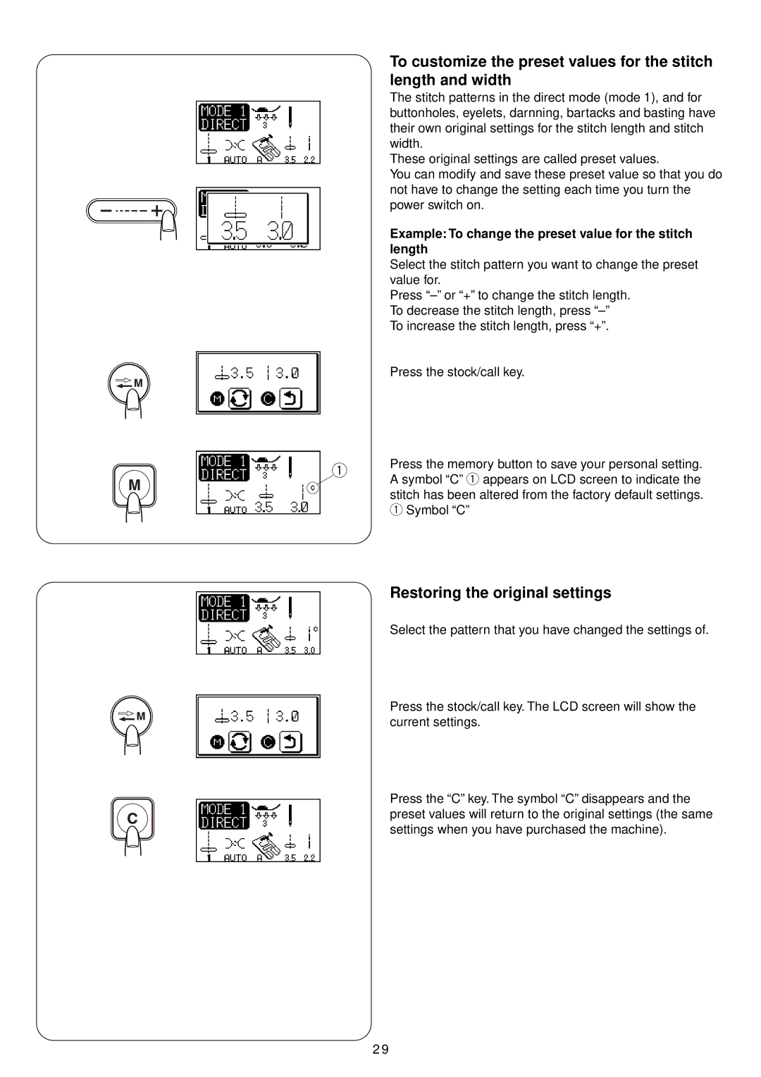 Janome 4900 QC manual Restoring the original settings, Example To change the preset value for the stitch length 