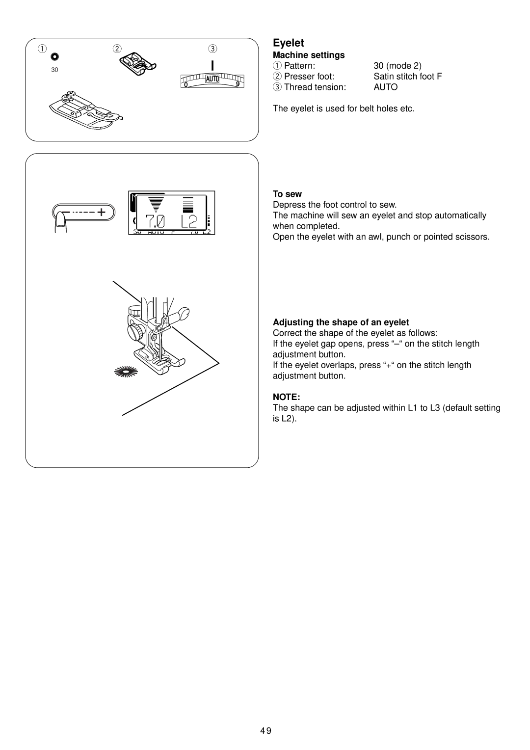 Janome 4900 QC manual Eyelet, Machine settings 