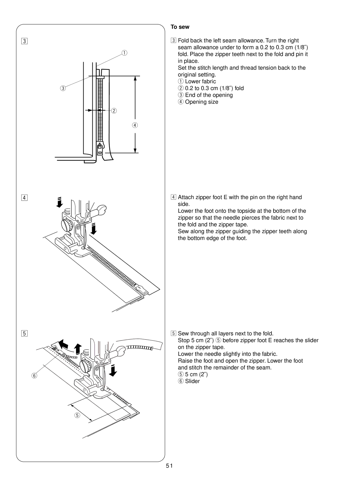 Janome 4900 QC manual Fold back the left seam allowance. Turn the right 