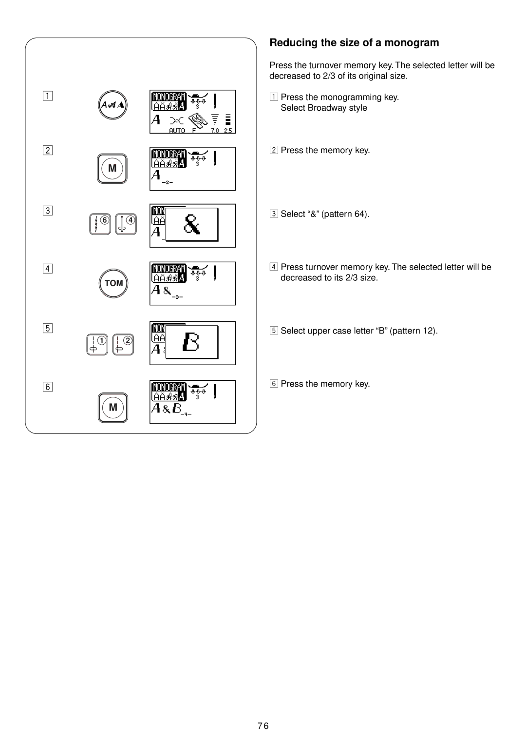 Janome 4900 QC manual Reducing the size of a monogram 