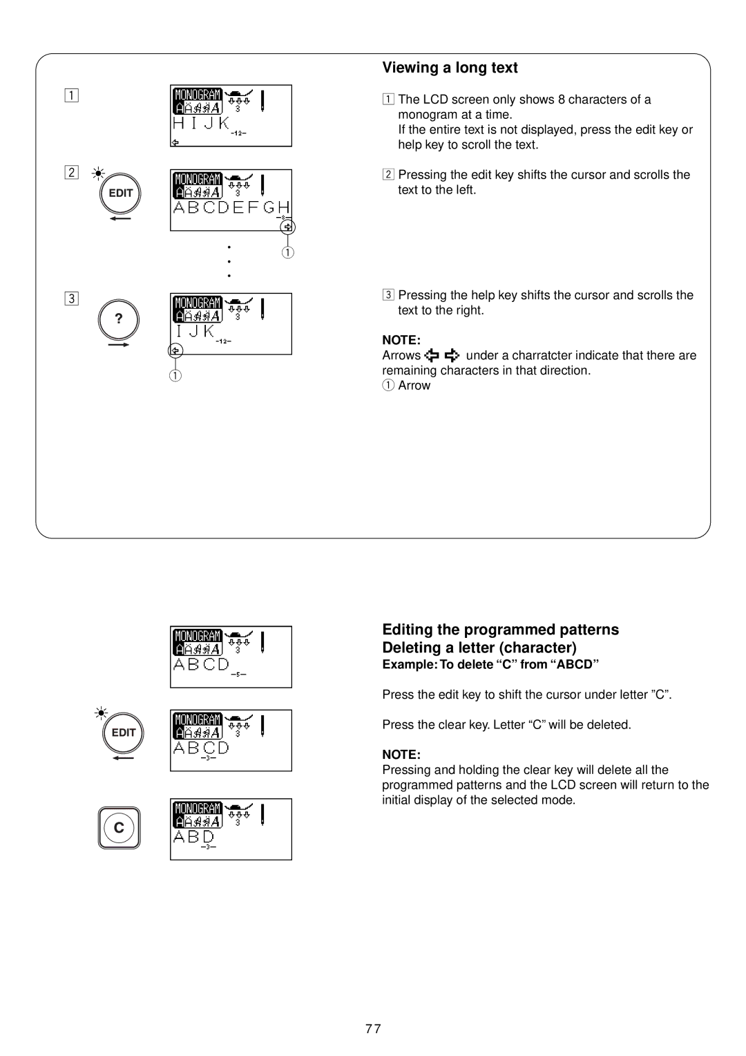 Janome 4900 QC manual Viewing a long text, Editing the programmed patterns Deleting a letter character 