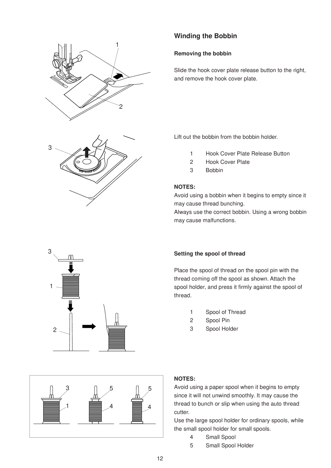 Janome 6500 manual Winding the Bobbin, Removing the bobbin, Setting the spool of thread 