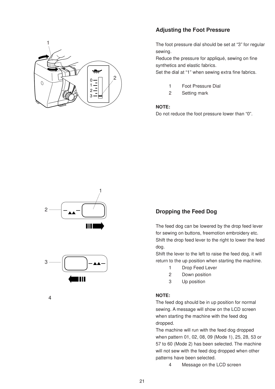 Janome 6500 manual Adjusting the Foot Pressure, Dropping the Feed Dog 