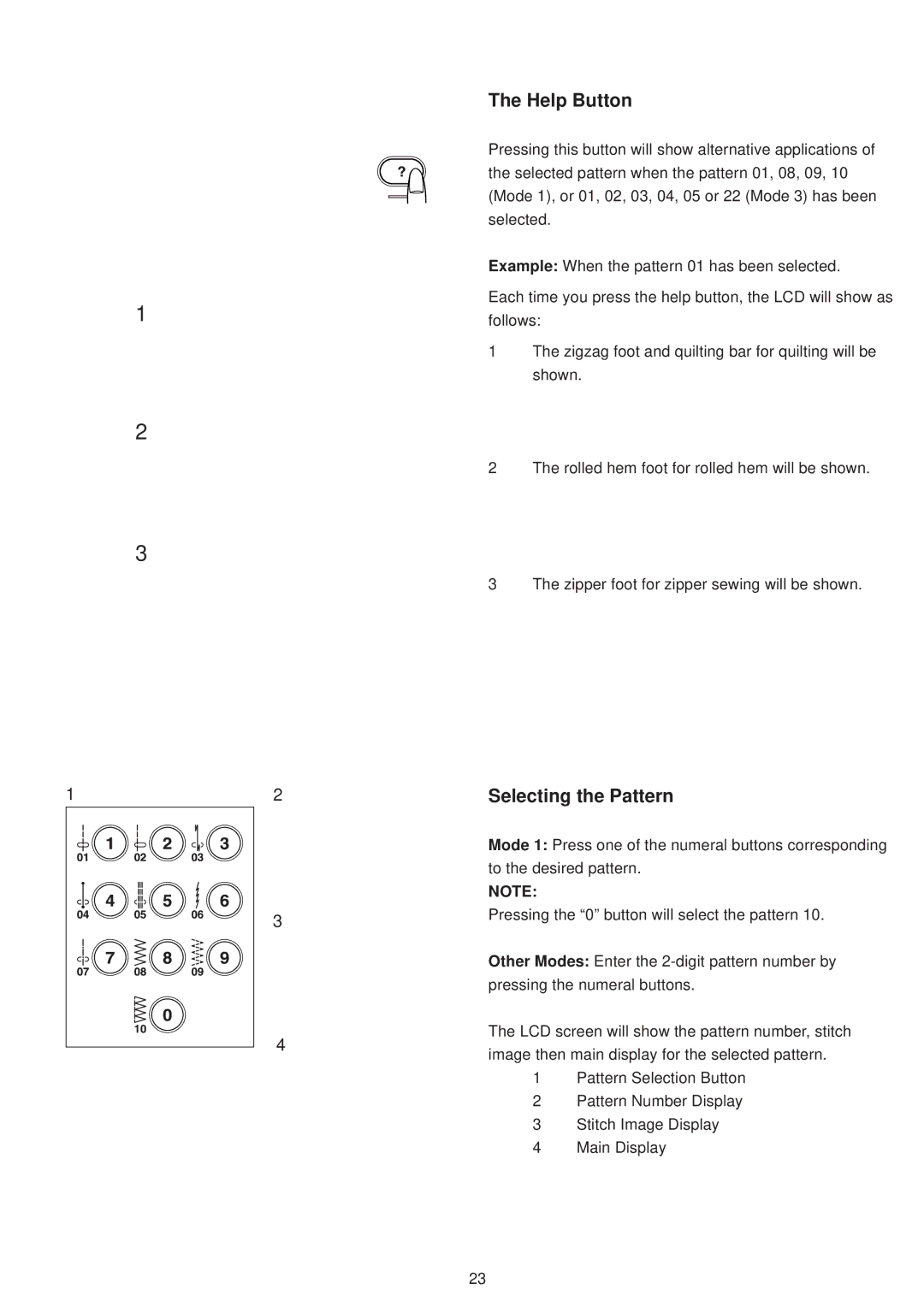 Janome 6500 manual Help Button, Selecting the Pattern 