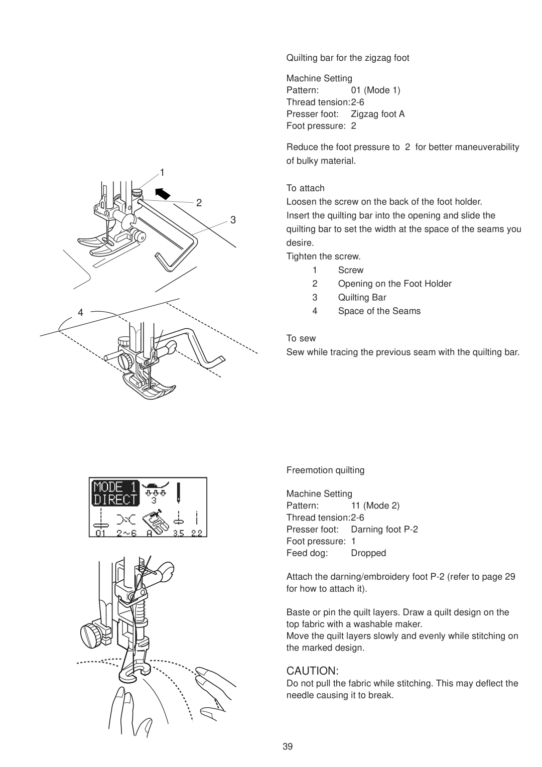 Janome 6500 manual Quilting bar for the zigzag foot, Freemotion quilting Machine Setting 