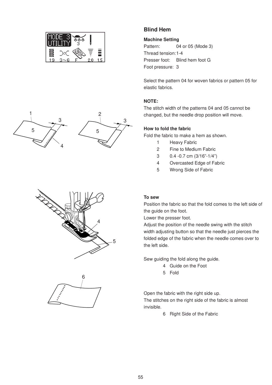 Janome 6500 manual Blind Hem, How to fold the fabric 