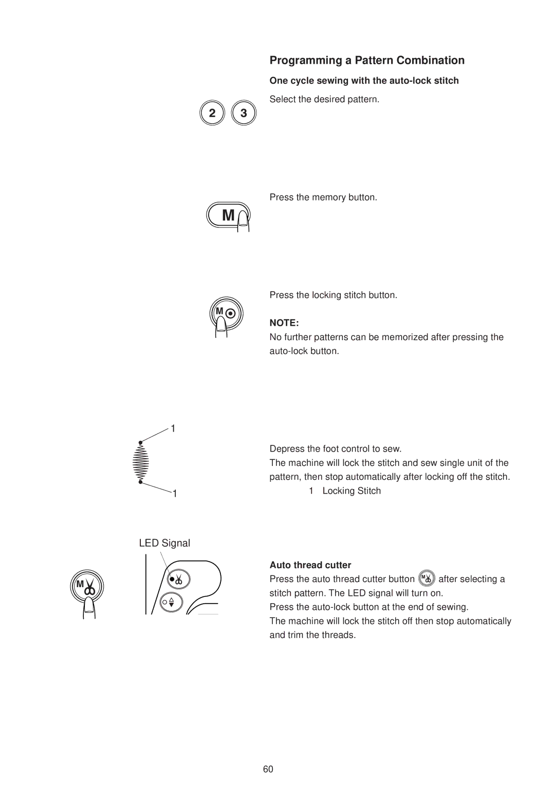 Janome 6500 manual Programming a Pattern Combination, One cycle sewing with the auto-lock stitch 