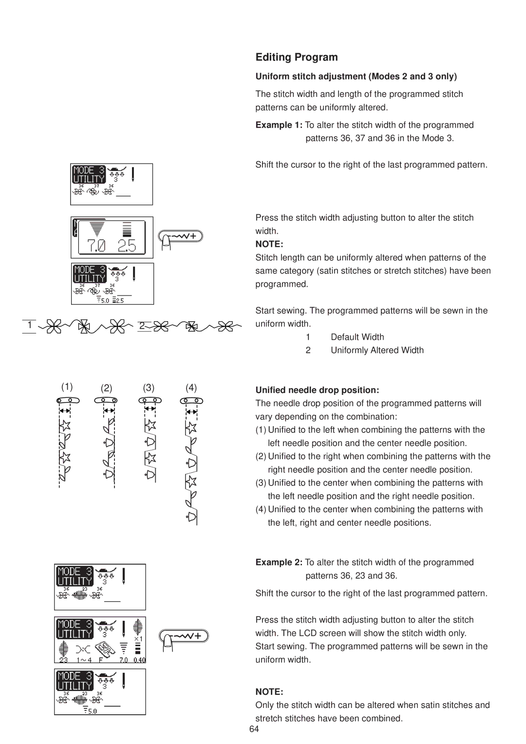 Janome 6500 manual Editing Program, Uniform stitch adjustment Modes 2 and 3 only, Unified needle drop position 