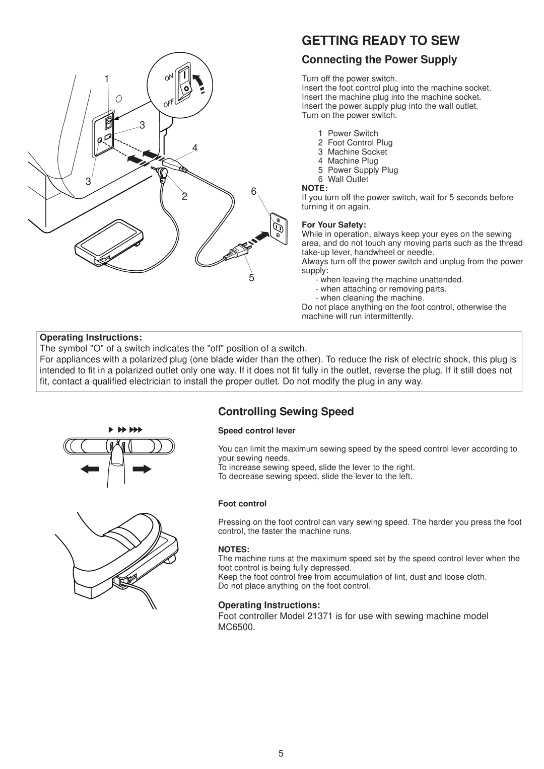 Janome 6500 manual Connecting the Power Supply, Controlling Sewing Speed, Operating Instructions 