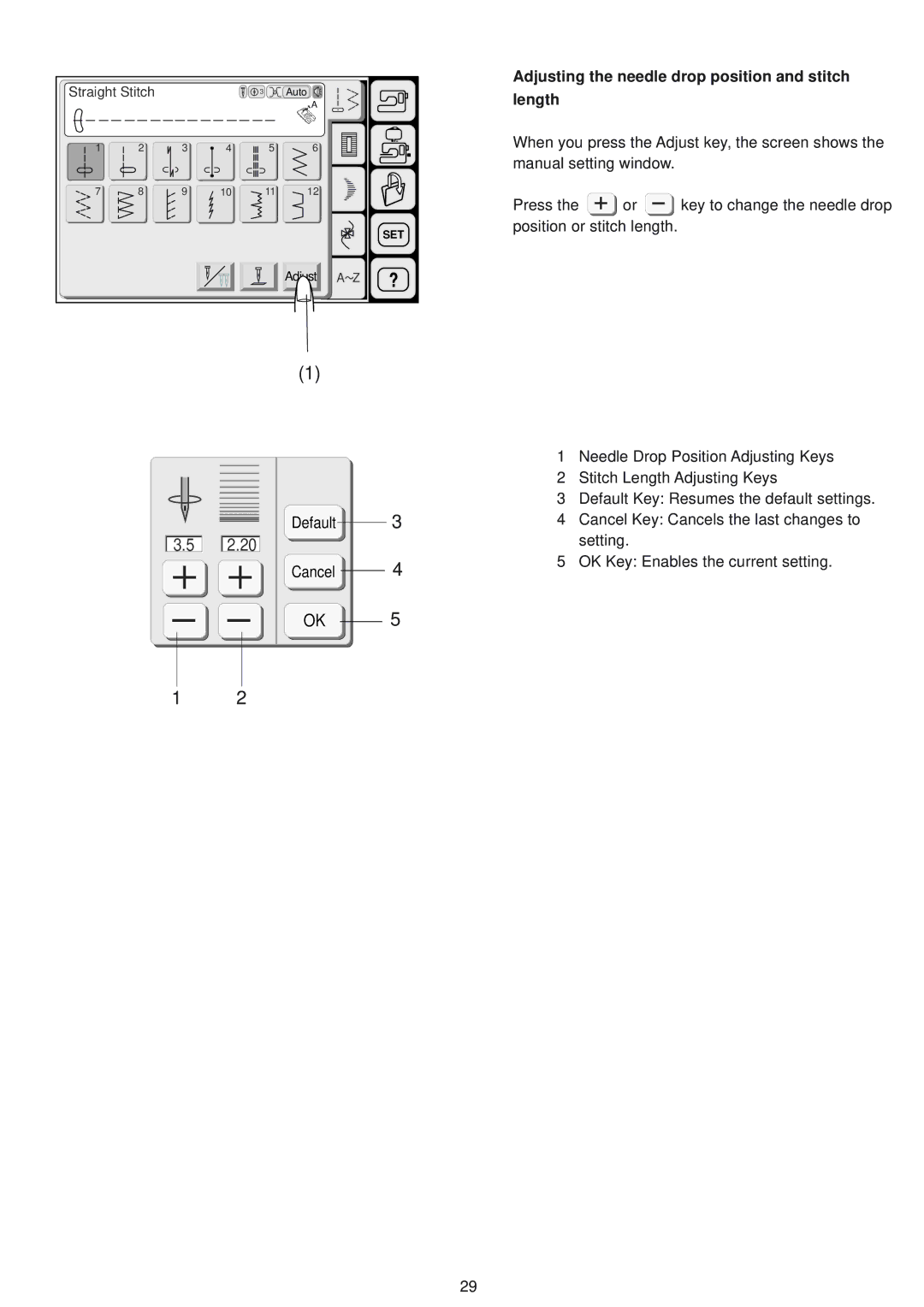 Janome 9500 manual Default Cancel, Adjusting the needle drop position and stitch length 