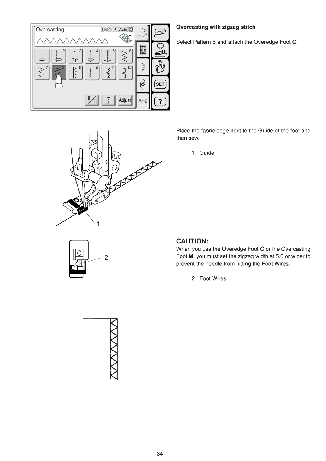 Janome 9500 manual Overcasting with zigzag stitch 