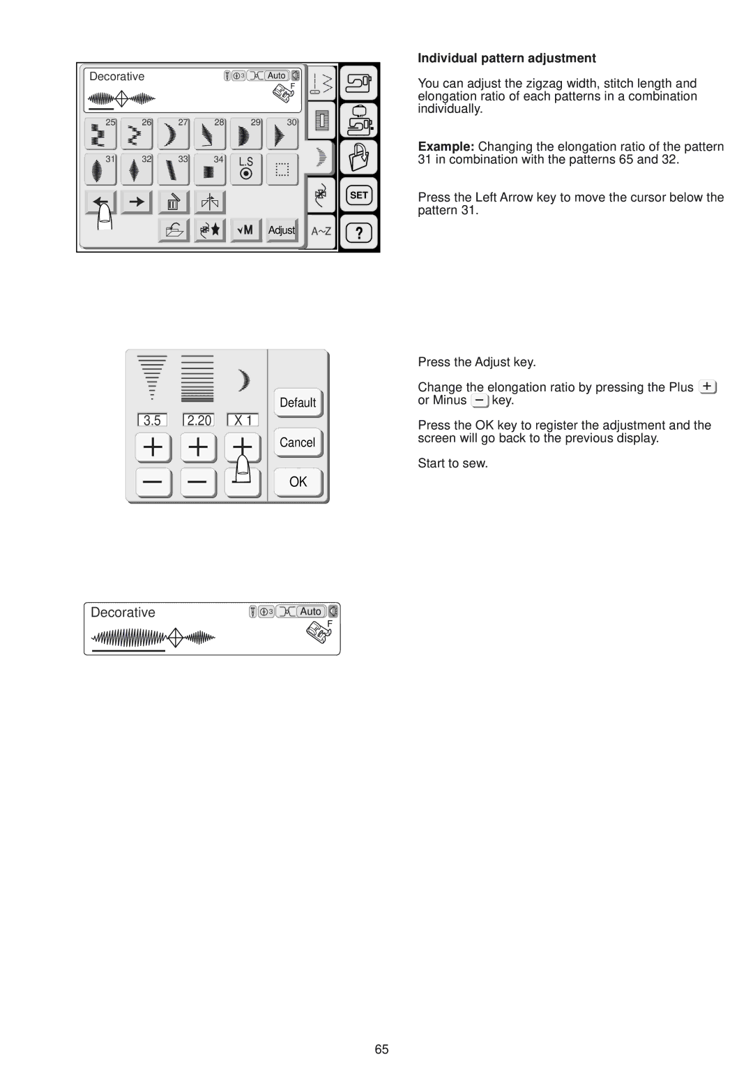 Janome 9500 manual Decorative, Individual pattern adjustment 