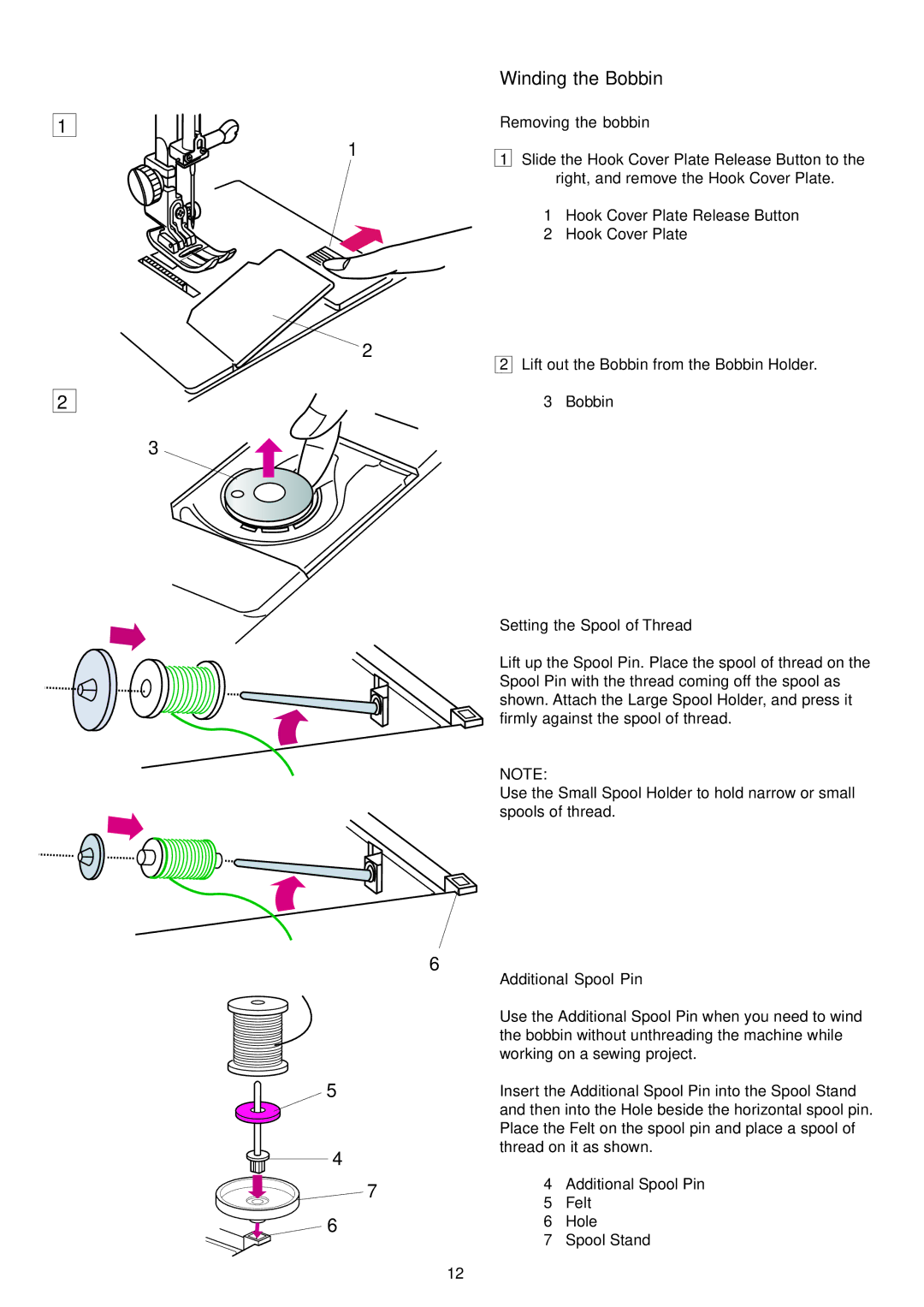 Janome 9700 manual Winding the Bobbin, Removing the bobbin, Setting the Spool of Thread, Additional Spool Pin 