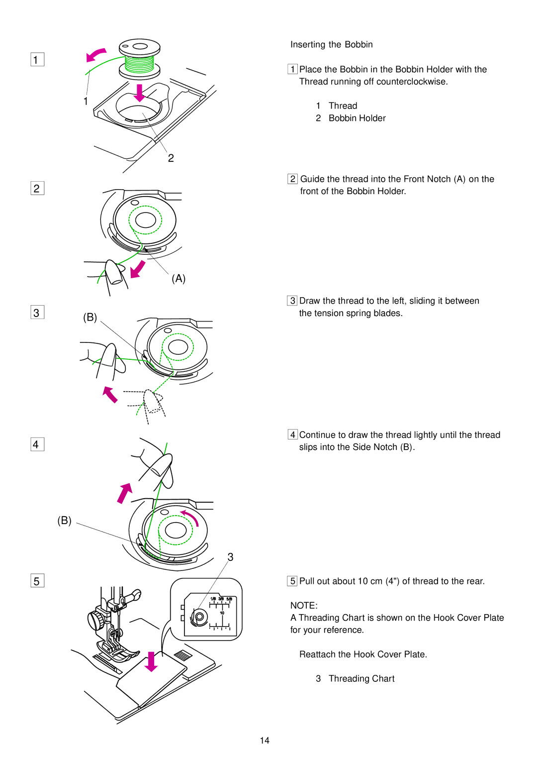 Janome 9700 manual Inserting the Bobbin 