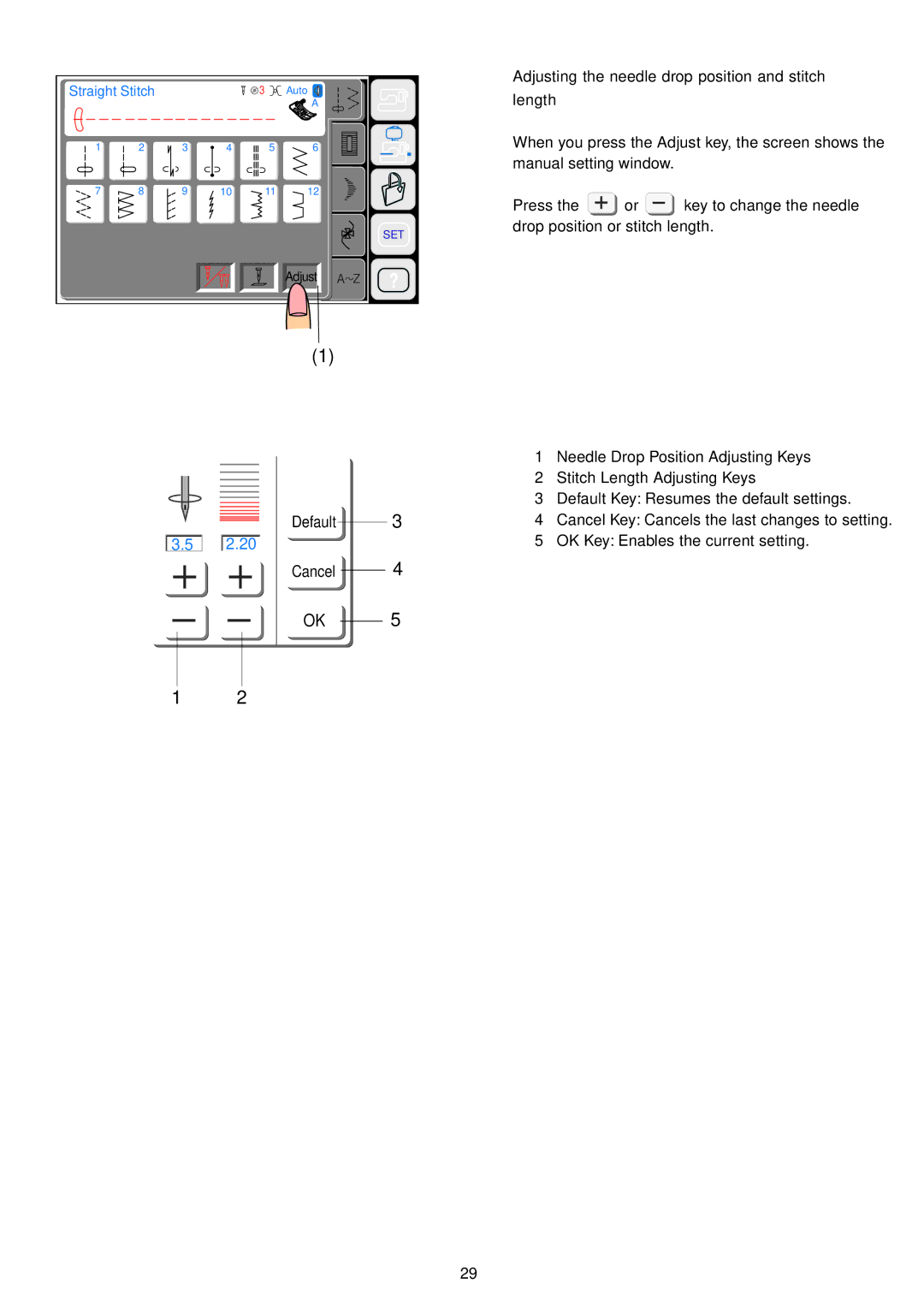 Janome 9700 manual Default Cancel, Adjusting the needle drop position and stitch Length 