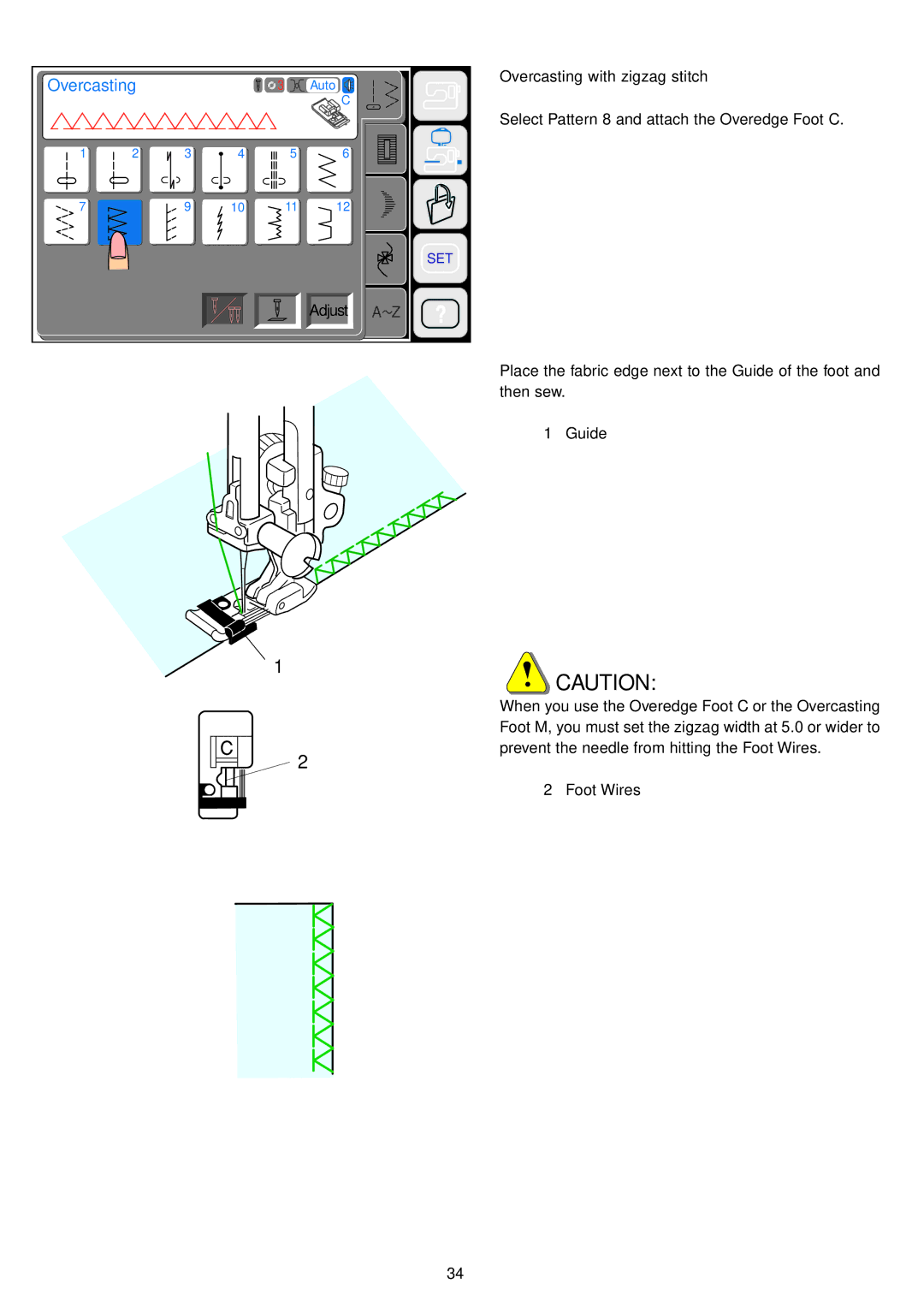 Janome 9700 manual Overcasting with zigzag stitch 