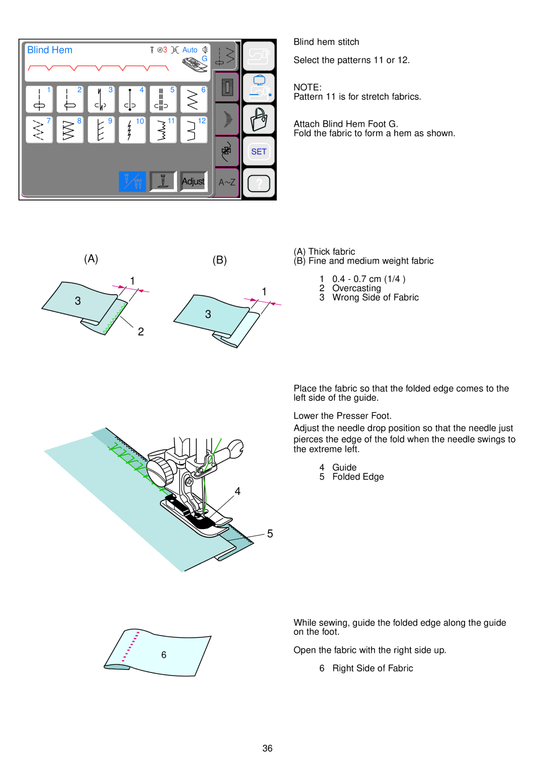 Janome 9700 manual Blind Hem, Blind hem stitch 