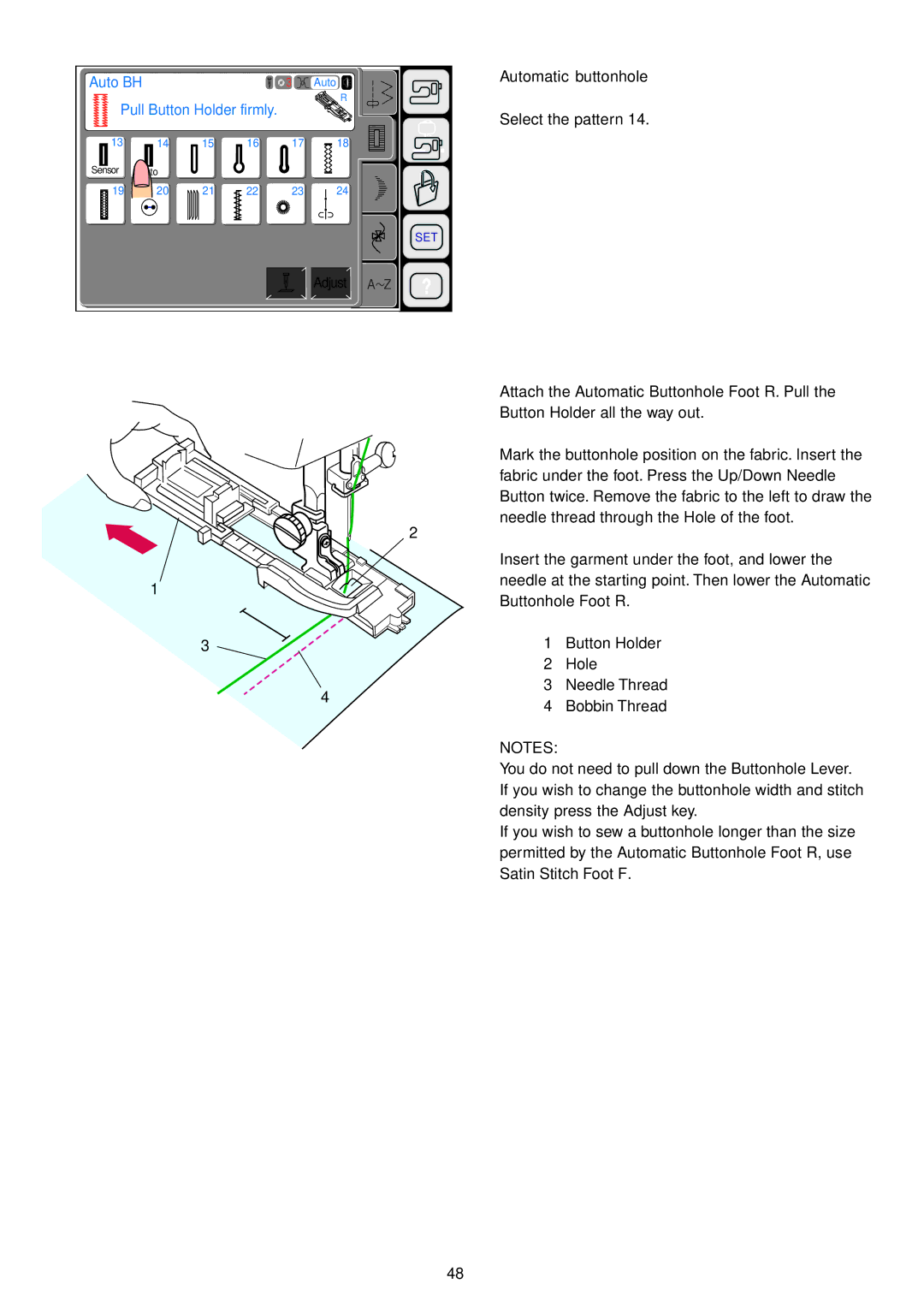 Janome 9700 manual Automatic buttonhole 