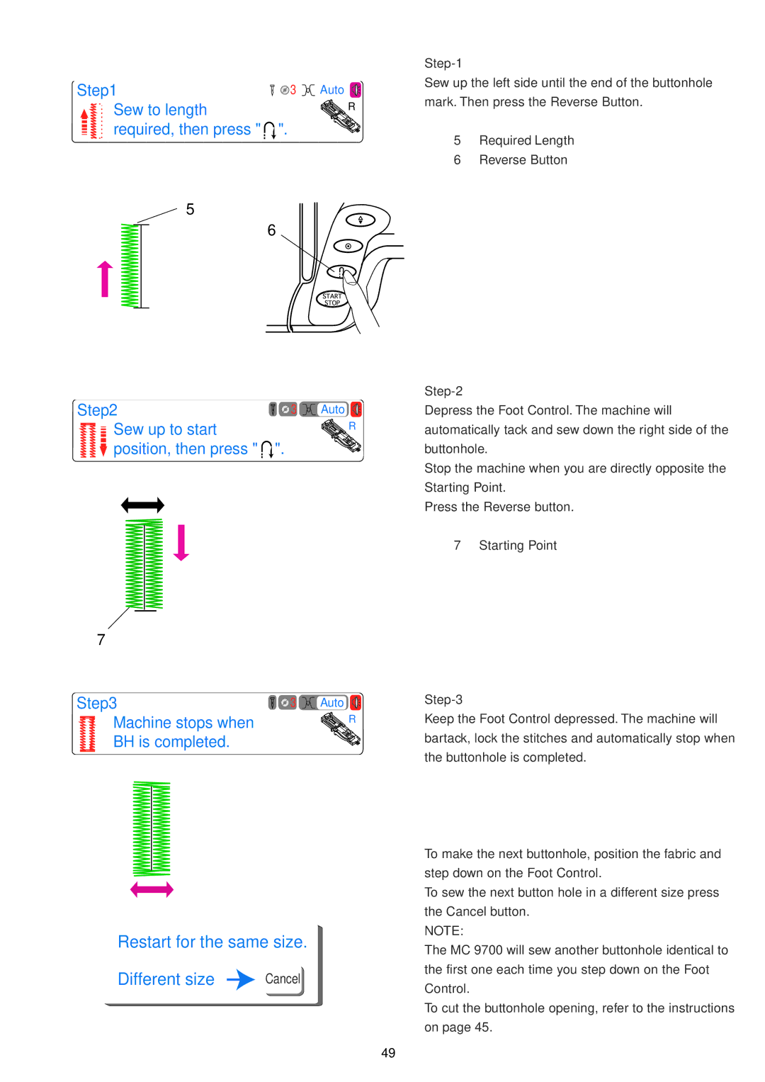Janome 9700 manual Restart for the same size Different size Cancel 