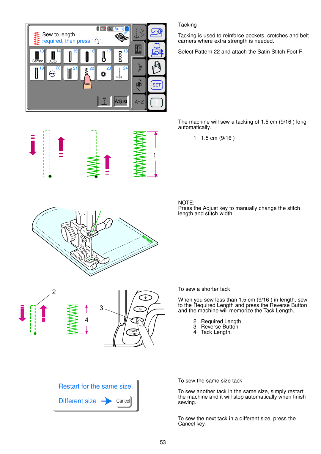 Janome 9700 manual Tacking, To sew a shorter tack, To sew the same size tack 