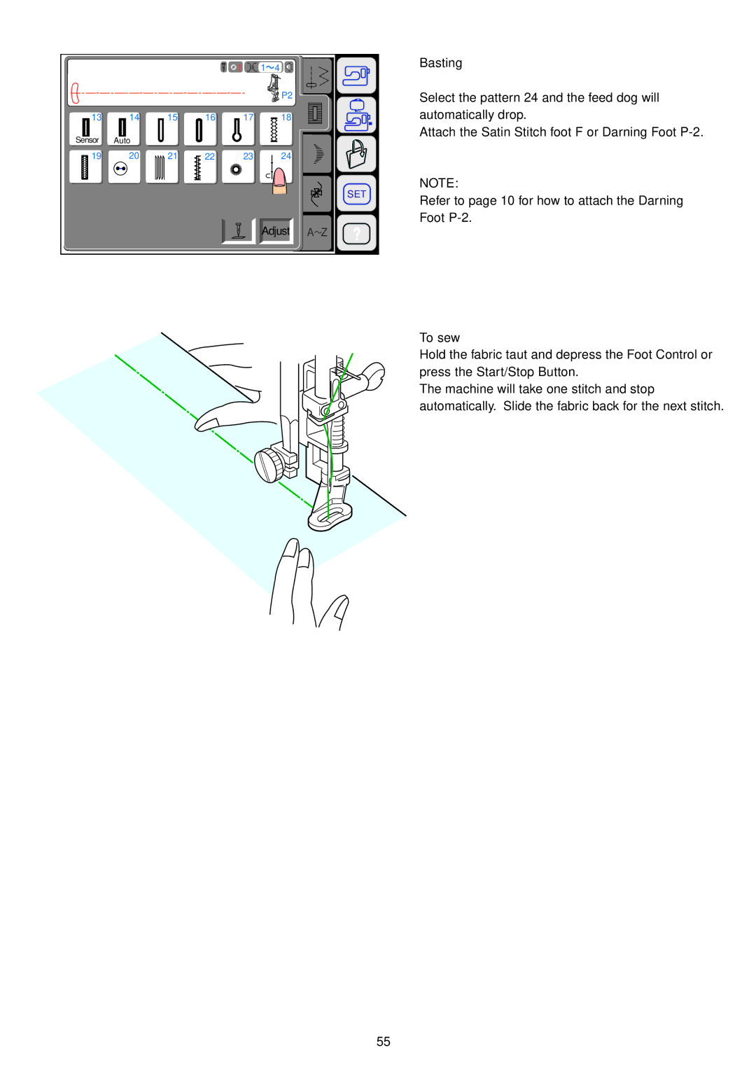 Janome 9700 manual Basting, To sew 