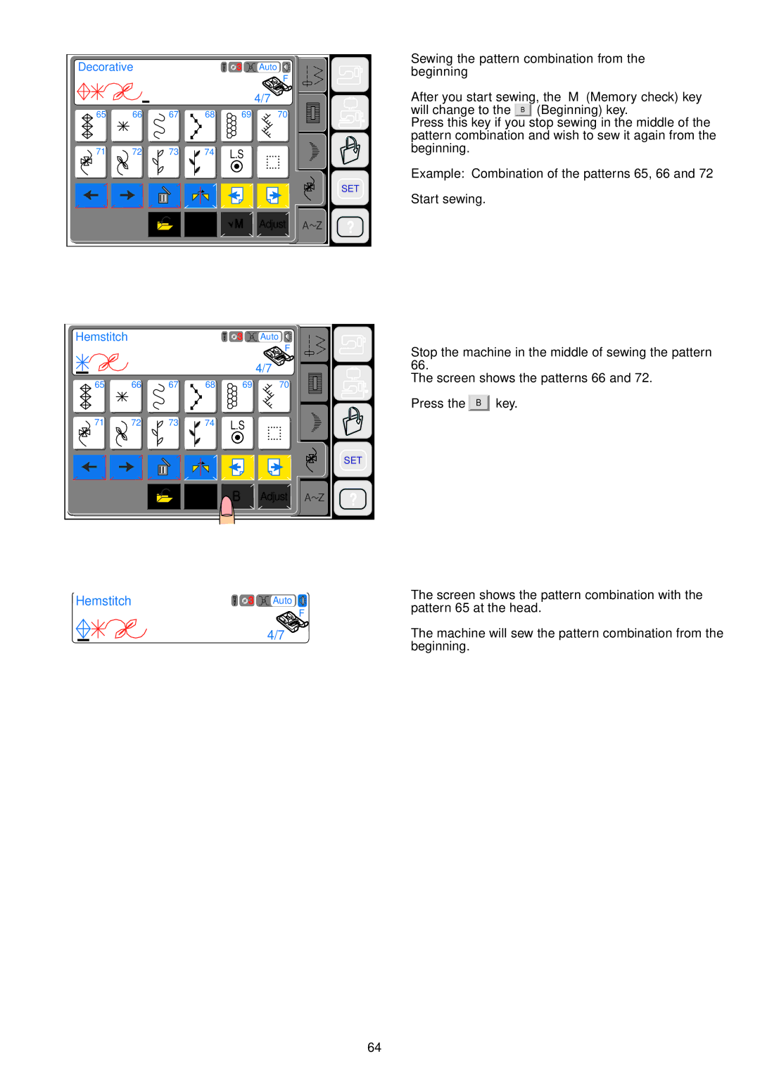 Janome 9700 manual 73/7, Sewing the pattern combination from the beginning 