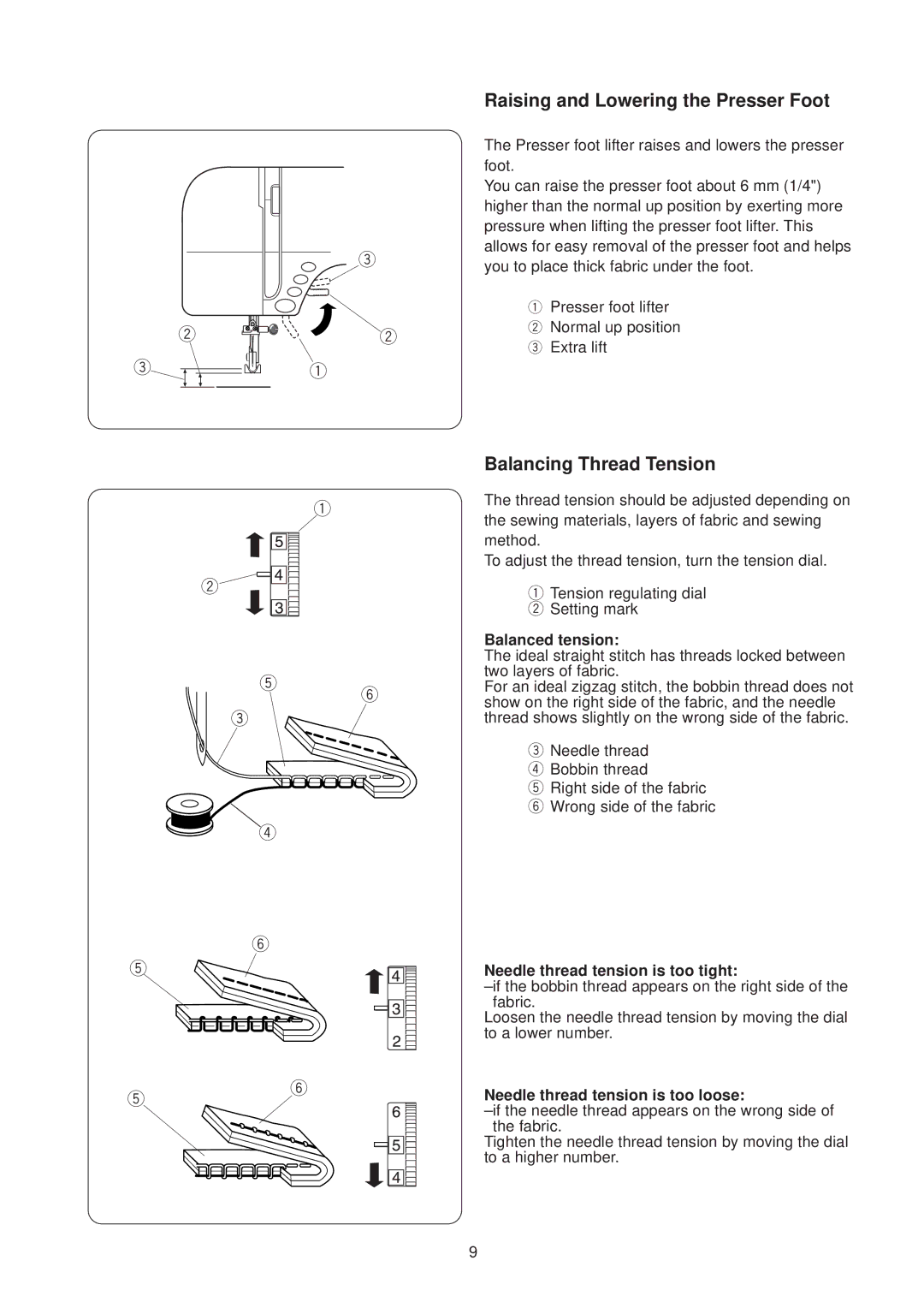 Janome JP760 manual Balanced tension, Needle thread tension is too tight, Needle thread tension is too loose 