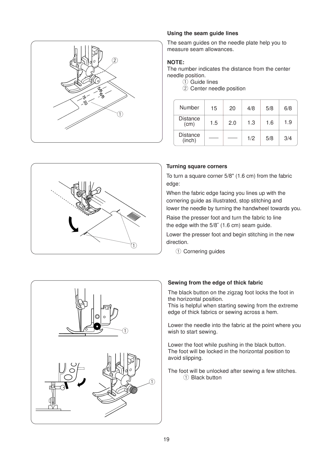 Janome JP760 manual Using the seam guide lines, Turning square corners, Sewing from the edge of thick fabric 