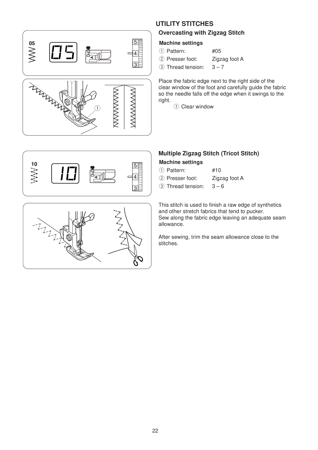 Janome JP760 manual Utility Stitches, Overcasting with Zigzag Stitch, Multiple Zigzag Stitch Tricot Stitch 