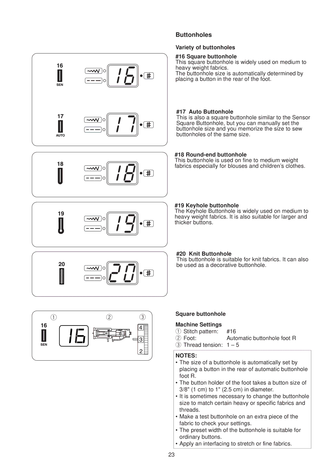 Janome JP760 manual Buttonholes 