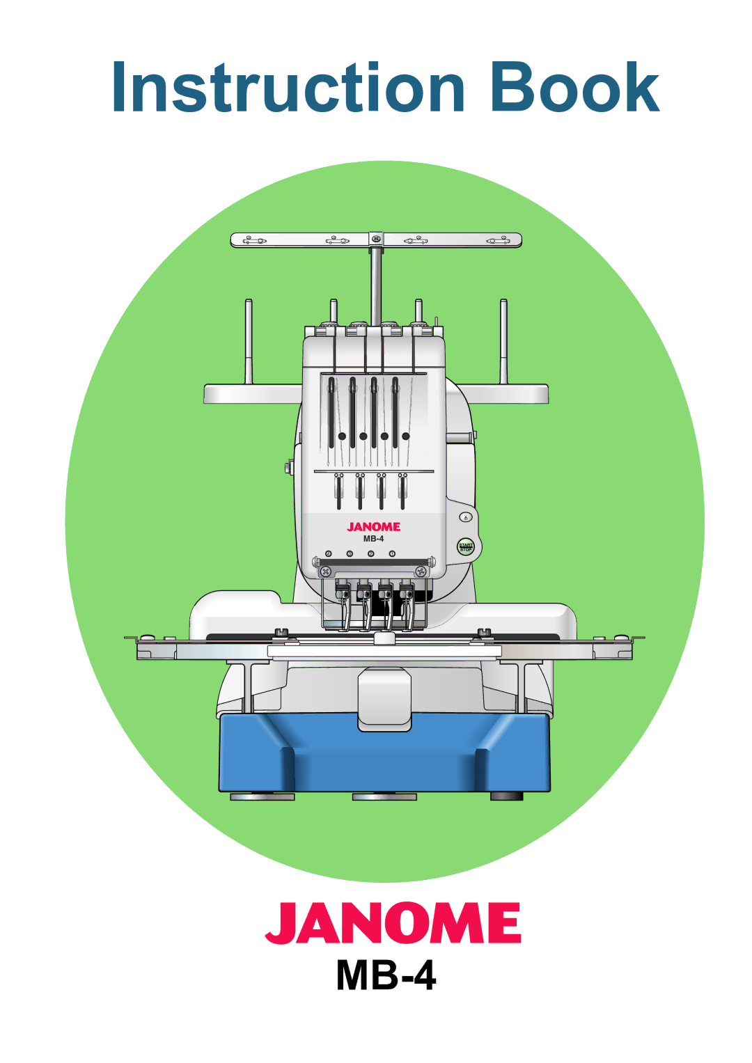 Janome MB-4 manual Instruction Book 