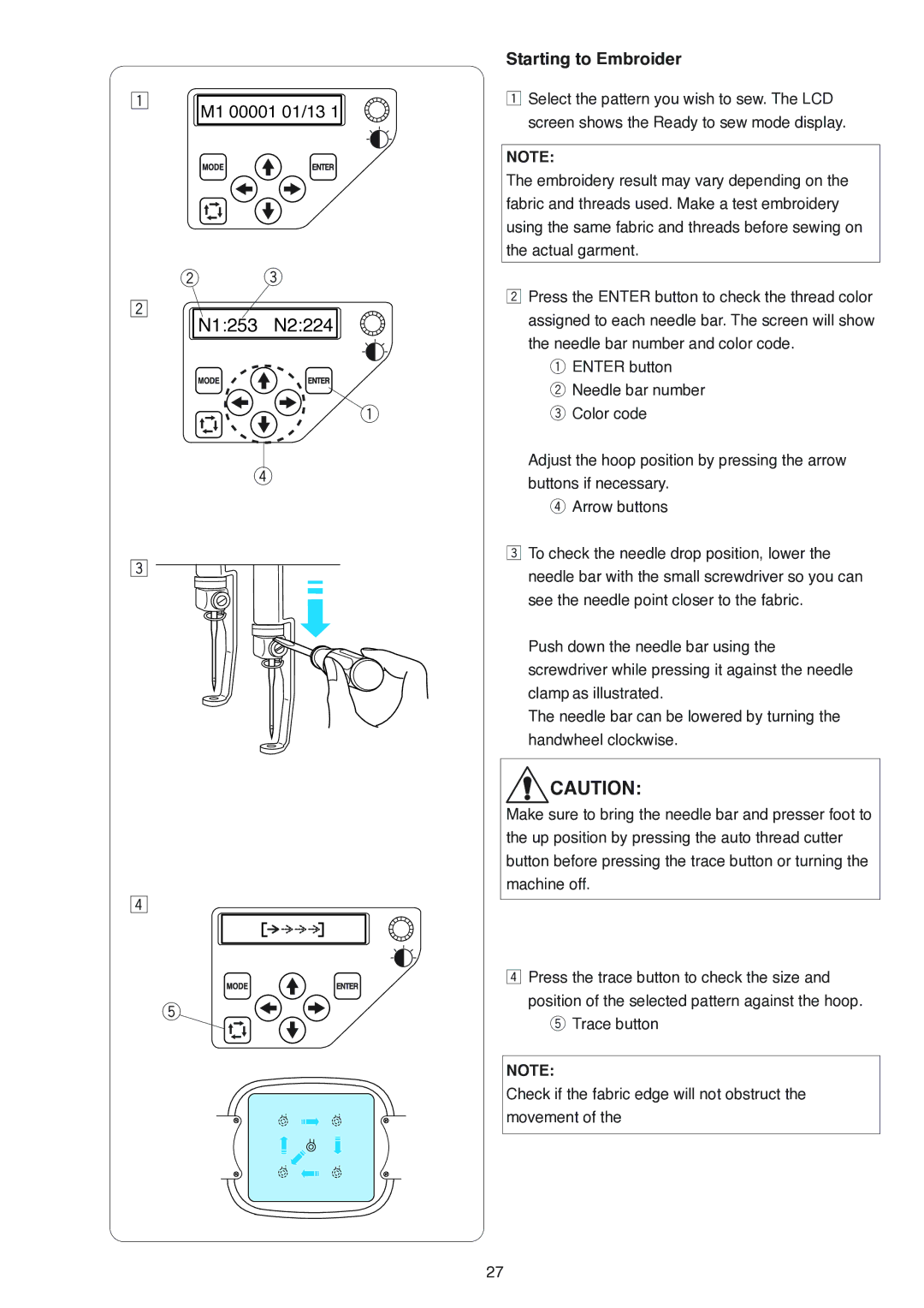 Janome MB-4 manual N1253 N2224, Starting to Embroider 