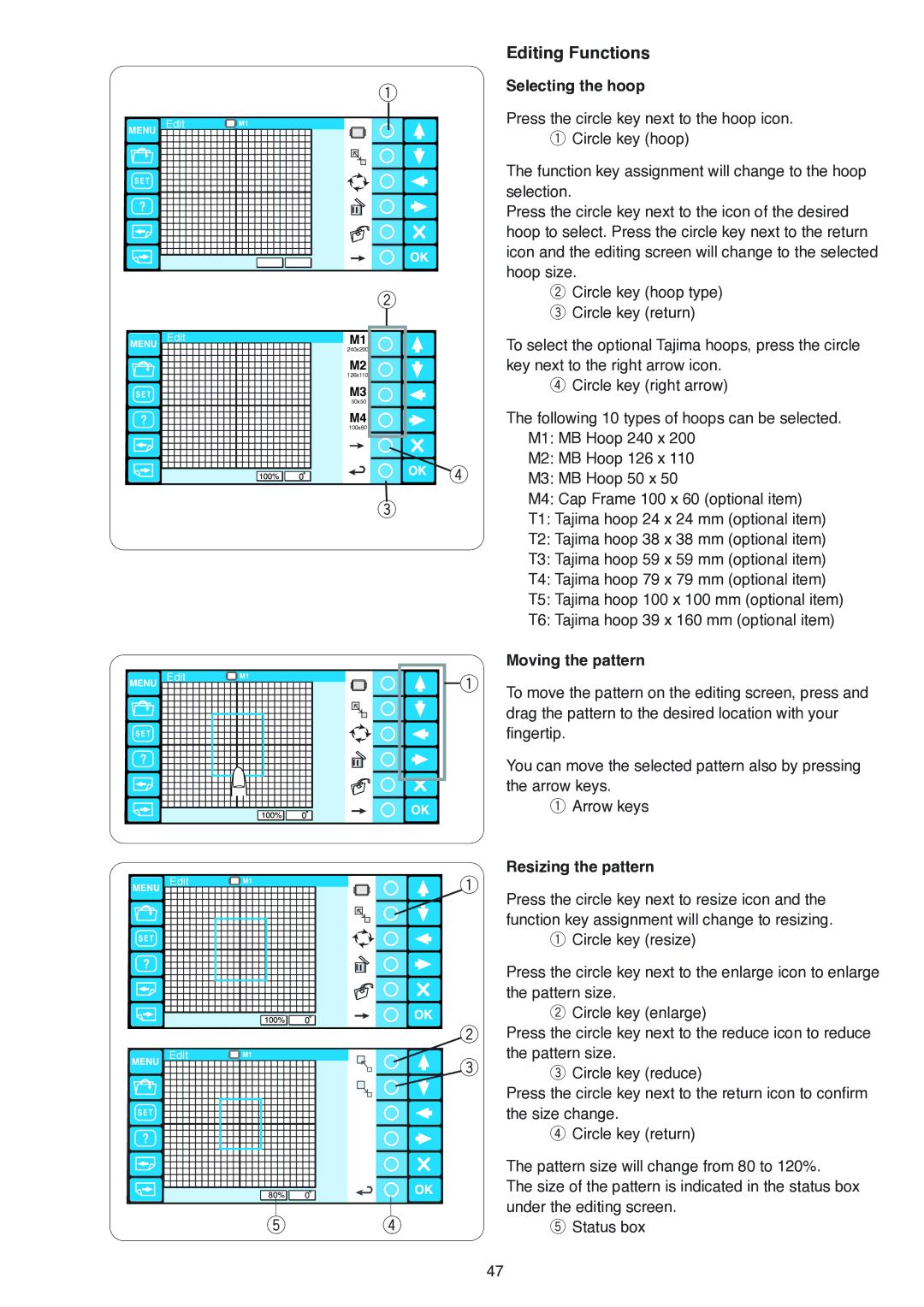 Janome MB-4 manual Editing Functions, Selecting the hoop, Moving the pattern, Resizing the pattern 